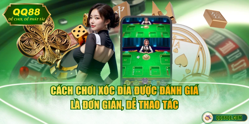 Chia Sẻ 4 Cách Chơi Xóc Đĩa Đẳng Cấp Để Hốt Bạc Từ Nhà Cái 1 Cách chơi Xóc Đĩa được đánh giá là đơn giản, dễ thao tác